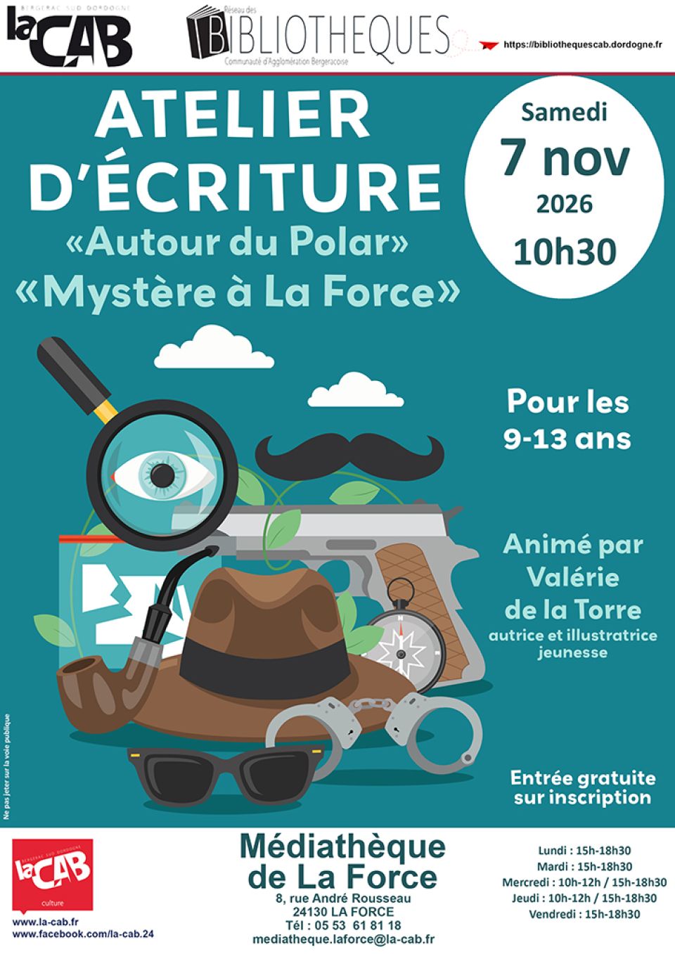 Atelier d'écriture autour du polar, médiathèque de La Force, samedi 07 novembre 2026 à 10h30, pour les 9-13 ans, gratuit sur inscription.